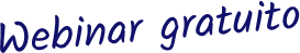 Webinar Gratuito